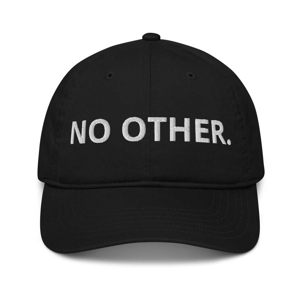 Front view of black Theologie Clothing NO OTHER Christian organic cap with white embroidery