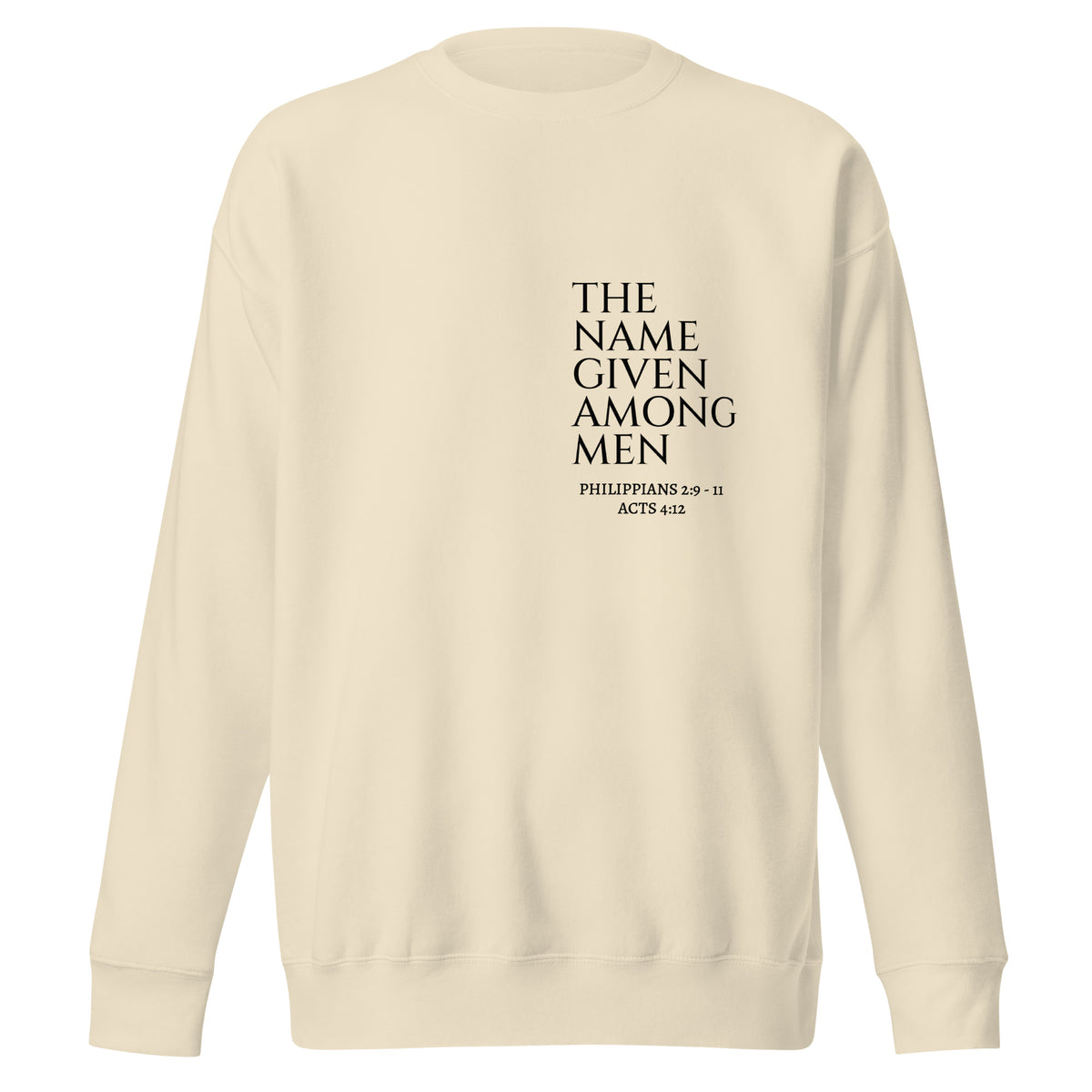 Bone Christian sweatshirt, front view, with The Name Given Among Men printed in black on the left chest.